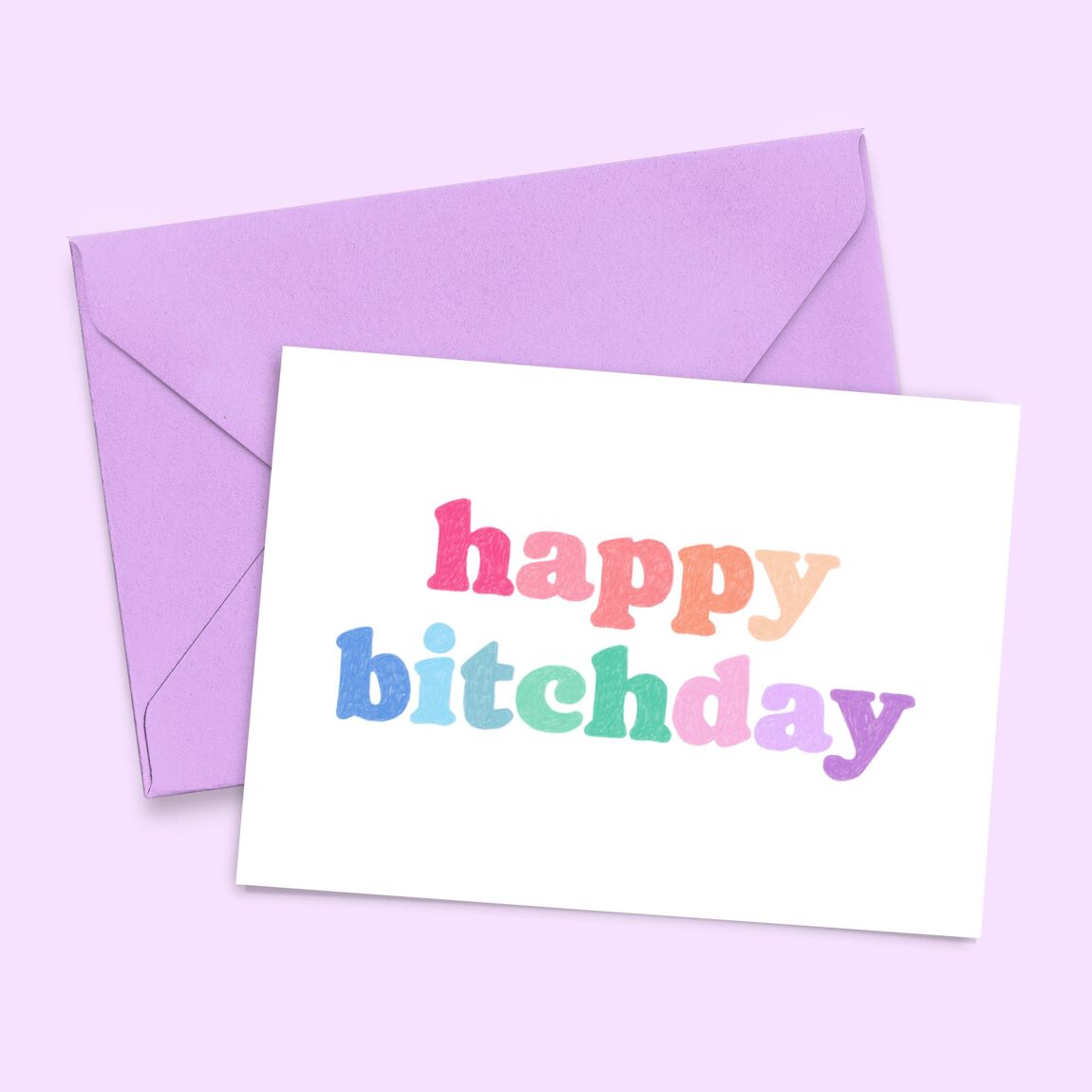 Card "Happy Bitchday"