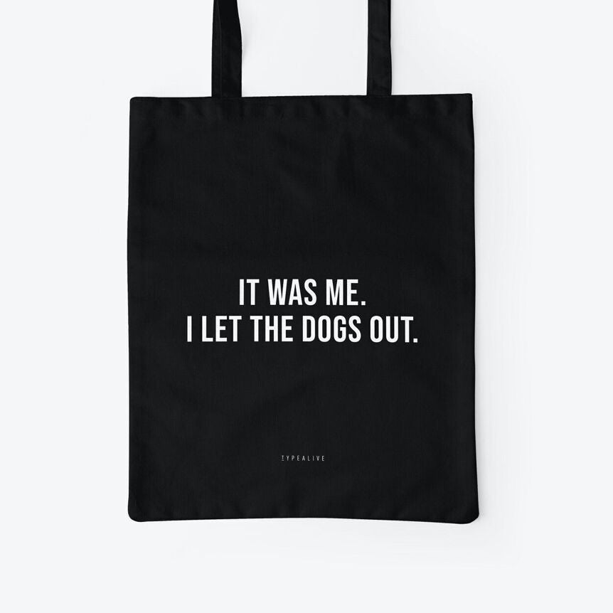 Cotton Bag - IT WAS ME