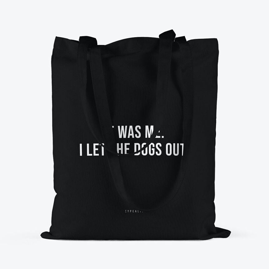 Cotton Bag - IT WAS ME