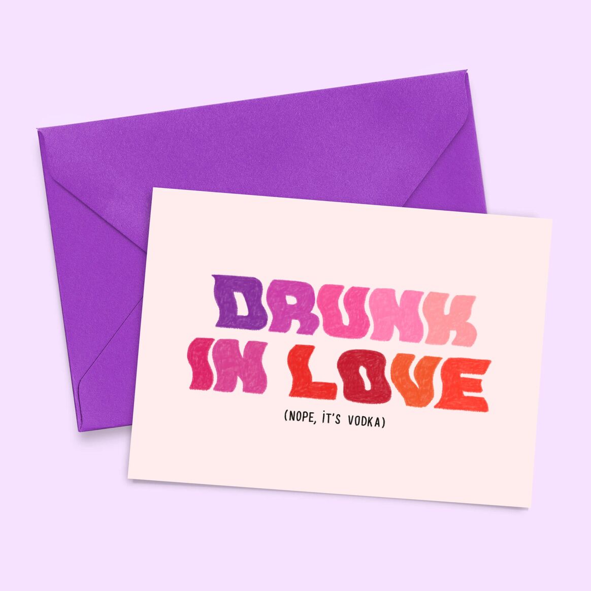 Card "Drunk in love"