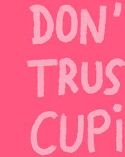 Card "Don´t Trust Cupid"