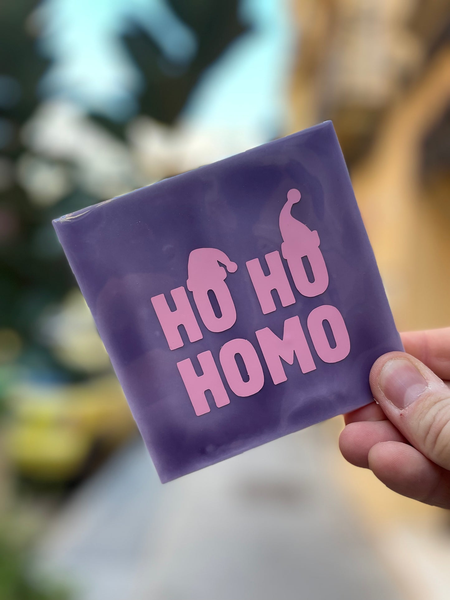 Tile with print - Ho Ho Homo