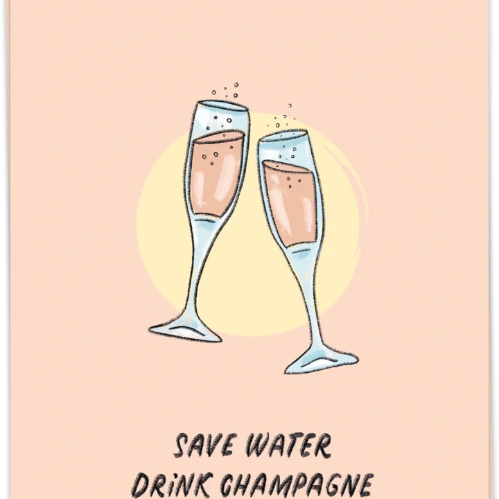 Postcard - Save Water Drink Champagne